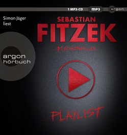 Playlist von Fitzek,  Sebastian, Jäger,  Simon