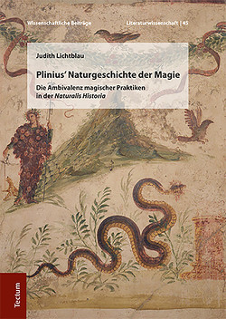 Plinius‘ Naturgeschichte der Magie von Lichtblau,  Judith