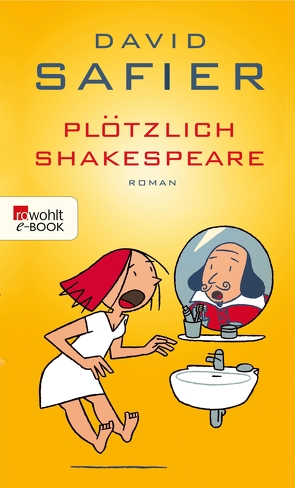 Plötzlich Shakespeare von Safier,  David