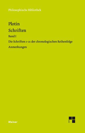 Schriften. Band I von Beutler,  Rudolf, Harder,  Richard, Plotin, Theiler,  Willy