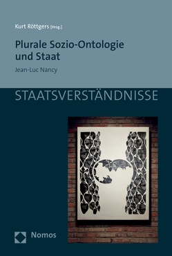 Plurale Sozio-Ontologie und Staat von Röttgers,  Kurt