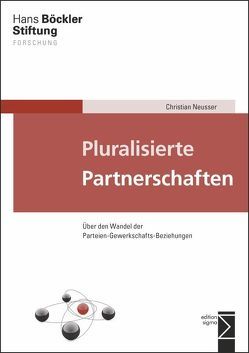 Pluralisierte Partnerschaften von Neusser,  Christian