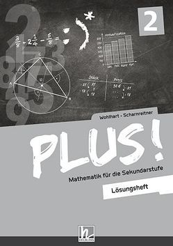 PLUS! 2, Lösungsheft von Scharnreitner,  Michael, Wohlhart,  David