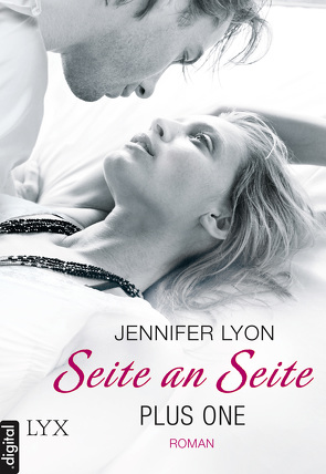 Plus One – Seite an Seite von Link,  Michaela, Lyon,  Jennifer