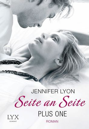 Plus One – Seite an Seite von Link,  Michaela, Lyon,  Jennifer