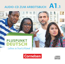 Pluspunkt Deutsch – Leben in Deutschland – Allgemeine Ausgabe – A1: Teilband 1