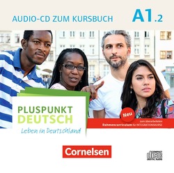 Pluspunkt Deutsch – Leben in Deutschland – Allgemeine Ausgabe – A1: Teilband 2