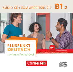 Pluspunkt Deutsch – Leben in Deutschland – Allgemeine Ausgabe – B1: Teilband 2