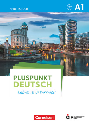 Pluspunkt Deutsch – Leben in Österreich – A1 von Jin,  Friederike, Schote,  Joachim