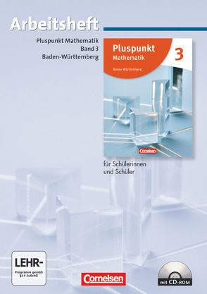 Pluspunkt Mathematik – Baden-Württemberg – Neubearbeitung – Band 3 von Bamberg,  Rainer, Baumgärtner,  Hartmut, de Jong,  Klaus, Felsch,  Matthias, Hinz,  Regina, Merz,  Kristina, Merz,  Patrick