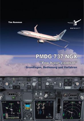 PMDG 737 NGX – You have control von Rommen,  Tim