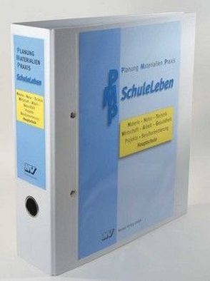 PMP – Planung, Material, Praxis SchuleLeben von Schiele,  Wolfgang