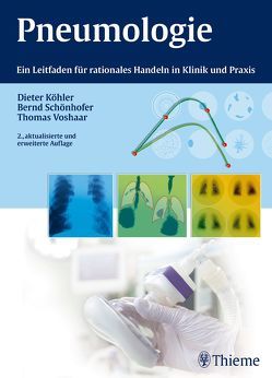 Pneumologie von Köhler,  Dieter, Schönhofer,  Bernd, Voshaar,  Thomas