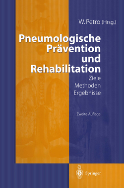 Pneumologische Prävention und Rehabilitation von Petro,  W.