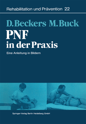 PNF in der Praxis von Beckers,  Dominiek, Buck,  Math