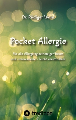 Pocket Allergie von Wahl,  Dr. Rüdiger