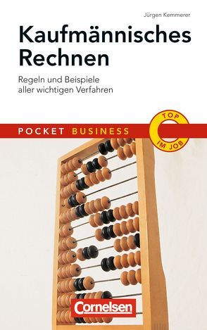 Pocket Business Kaufmännisches Rechnen von Kemmerer,  Jürgen