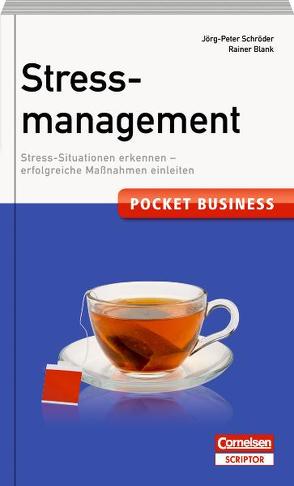 Pocket Business. Stressmanagement von Blank,  Reiner, Schröder,  Jörg-Peter