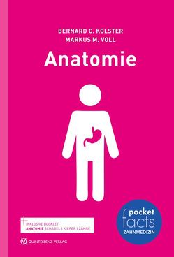 Pocket Facts Anatomie von Kolster,  Bernard C., Voll,  Markus M.