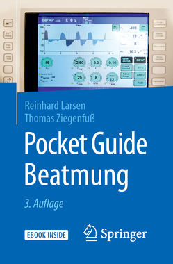 Pocket Guide Beatmung von Larsen,  Reinhard, Ziegenfuß,  Thomas