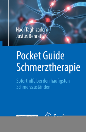 Pocket Guide Schmerztherapie von Benrath,  Justus, Taghizadeh,  Hadi