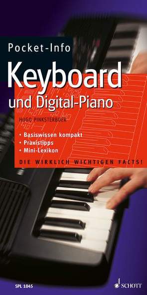 Pocket-Info Keyboard und Digital-Piano von Pinksterboer,  Hugo