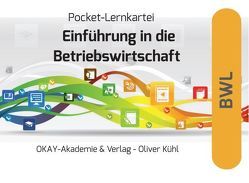 Pocket-Lernkartei Betriebswirtschaft von Kühl,  Oliver