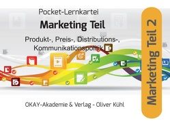 Pocket-Lernkartei Grundlagen Marketing Teil 2: Distributionspolitik, Kommunikationspolitik, Preispolitik, Sortimentspolitik von Pütz,  Peter