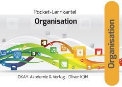 Pocket-Lernkartei Organisation von Schmidt,  Alfons M