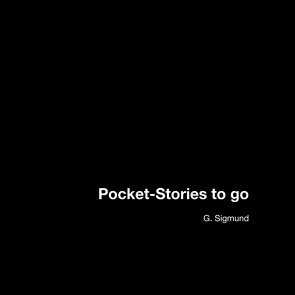 Pocket-Stories to go von Sigmund,  G.