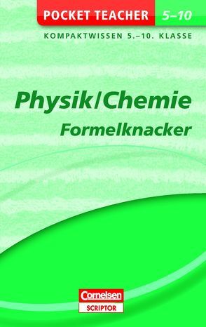 Pocket Teacher Physik/Chemie – Formelknacker 5.-10. Klasse von Kuballa,  Manfred