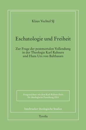PoD – Eschatologie und Freiheit von Vechtel SJ,  Klaus