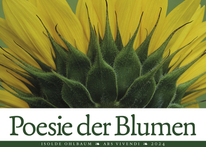 Poesie der Blumen 2024 von Ohlbaum,  Isolde