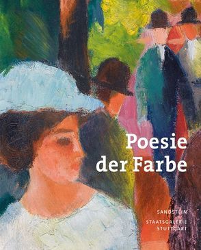Poesie der Farbe von Haist,  Iris, Höper,  Corinna, Langhanke,  Birgit