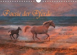 Poesie der Pferde (Wandkalender 2018 DIN A4 quer) von Scheifarth,  Ita