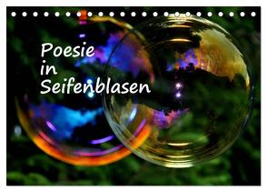 Poesie in Seifenblasen (Tischkalender 2024 DIN A5 quer), CALVENDO Monatskalender von Tkocz,  Eduard