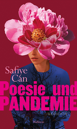 Poesie und Pandemie von Can,  Safiye