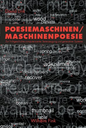 Poesiemaschinen – Maschinenpoesie von Link,  David