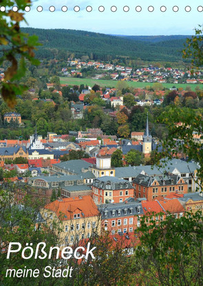 Pößneck – meine Stadt (Tischkalender 2023 DIN A5 hoch) von Dietsch,  M.
