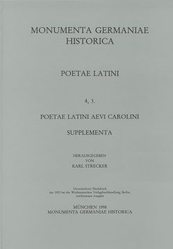 Poetae Latini medii aevi / Poetae Latini aevi Carolini (IV) von Strecker,  Karl, Winterfeld,  Paul von