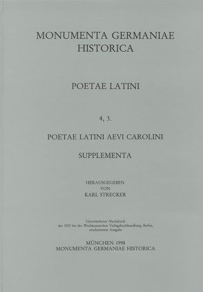 Poetae Latini medii aevi / Poetae Latini aevi Carolini (IV) von Strecker,  Karl, Winterfeld,  Paul von