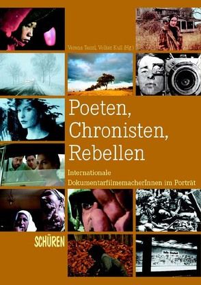 Poeten, Chronisten, Rebellen von Kull,  Volker, Teissl,  Verena