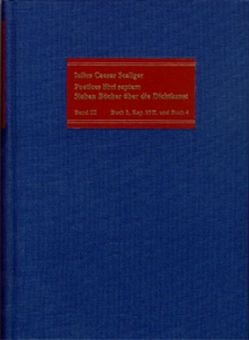 Poetices libri septem / Band III: Buch 3, Kapitel 95-126, und Buch 4 von Deitz,  Luc, Fuhrmann,  Manfred, Scaliger,  Julius Caesar, Vogt-Spira,  Gregor