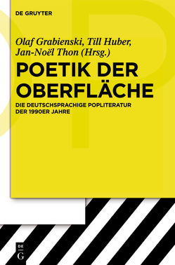 Poetik der Oberfläche von Grabienski,  Olaf, Huber,  Till, Thon,  Jan-Noël