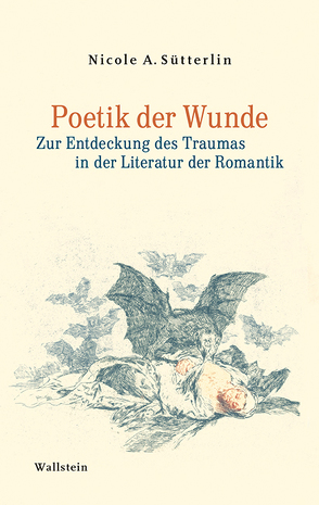 Poetik der Wunde von Sütterlin,  Nicole A.