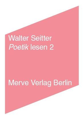 Poetik lesen 2 von Seitter,  Walter