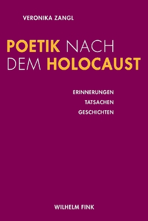 Poetik nach dem Holocaust von Zangl,  Veronika