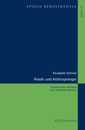 Poetik und Anthropologie von Schmid,  Elisabeth