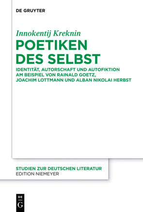 Poetiken des Selbst von Kreknin,  Innokentij