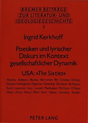 Poetiken und lyrischer Diskurs im Kontext gesellschaftlicher Dynamik von Kerkhoff,  Ingrid